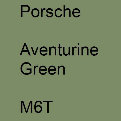 Porsche, Aventurine Green, M6T.